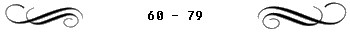 60 - 79
